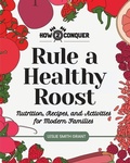 Cover: Rule a Healthy Roost - How2Conquer
