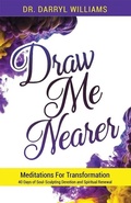 Cover: Draw Me Nearer - Word & Spirit Resources, LLC