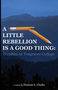 Cover: A Little Rebellion Is a Good Thing - Belle Isle Books