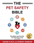Cover: The Pet Safety Bible - Pet World Media Group