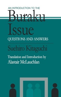 Enlarge image Cover: An Introduction to the Buraku Issue - RoutledgeCurzon