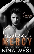 Cover: Sweet Mercy - K.A. Tucker