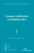 Cover: Langues collat&eacute;rales en domaine slave - Carnets d'Atelier de Sociolinguistique