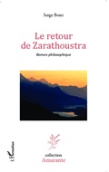 Cover: Le retour de Zarathoustra - Amarante