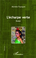 Cover: L'&eacute;charpe verte - &Eacute;critures
