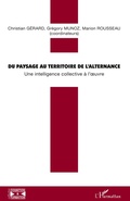 Cover: Du paysage au territoire de l'alternance - Cognition et Formation