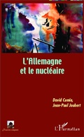 Cover: L'Allemagne et le nucl&eacute;aire - Pouvoirs compar&eacute;s