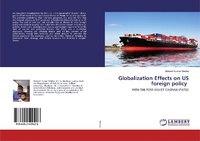 Enlarge image Cover: Globalization Effects on US foreign policy - LAP Lambert Academic Publishing