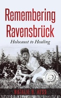 Cover: Remembering Ravensbrueck - Amsterdam Publishers