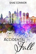 Cover: Accidental Fall - Shae Connor