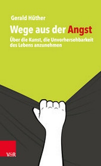 Abbildung von: Wege aus der Angst - Vandenhoeck & Ruprecht