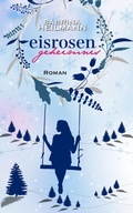 Cover: Eisrosengeheimnis - neobooks
