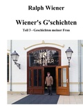 Cover: Wiener's G'schichten Teil 3 - Books on Demand