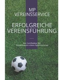 Abbildung von: Erfolgreiche Vereinsführung - BoD - Books on Demand