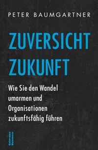 Abbildung von: Zuversicht Zukunft - Colorama