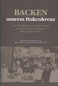 Cover: Backen unterm Hakenkreuz - Stadt Aschaffenburg Stadt- u. Stiftsarchiv