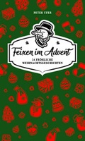 Cover: Feixen im Advent - GOLDMUND-H&ouml;rb&uuml;cher