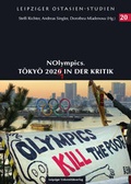 Cover: NOlympics. Tokyo 2020/1 in der Kritik - Leipziger Uni-Vlg