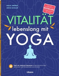 Abbildung von: VITALITÄT LEBENSLANG MIT YOGA - Librero