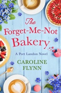 Enlarge image Cover: The Forget-Me-Not Bakery - HQ Digital