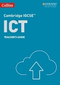 Cover: Cambridge IGCSE (TM) ICT Teacher's Guide - Collins