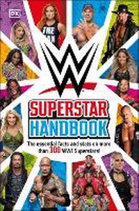Enlarge image Cover: WWE Superstar Handbook - DK Children