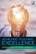 Cover: Achieving Teaching Excellence: Developing Your TEF Profile and Beyond - Open University Press