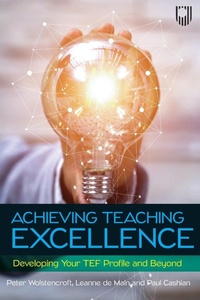 Enlarge image Cover: Achieving Teaching Excellence: Developing Your TEF Profile and Beyond - Open University Press