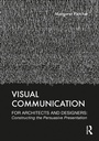 Cover: Visual Communication for Architects and Designers - Routledge
