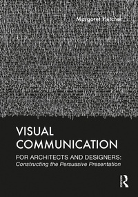Enlarge image Cover: Visual Communication for Architects and Designers - Routledge