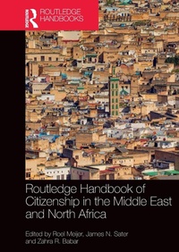 Abbildung von: Routledge Handbook of Citizenship in the Middle East and North Africa - Routledge