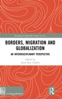 Cover: Borders, Migration and Globalization - Routledge