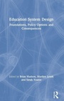 Cover: Education System Design - Routledge
