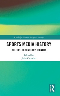 Abbildung von: Sports Media History - Routledge