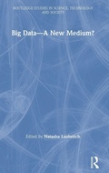 Cover: Big Data-A New Medium? - Routledge