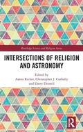 Cover: Intersections of Religion and Astronomy - Routledge