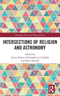 Enlarge image Cover: Intersections of Religion and Astronomy - Routledge