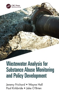 Abbildung von: Wastewater Analysis for Substance Abuse Monitoring and Policy Development - CRC Press