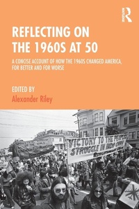 Enlarge image Cover: Reflecting on the 1960s at 50 - Routledge