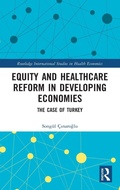 Cover: Equity and Healthcare Reform in Developing Economies - Routledge