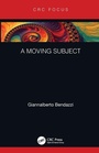 Cover: A Moving Subject - CRC Press