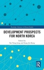 Cover: Development Prospects for North Korea - Routledge