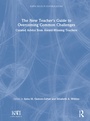 Cover: The New Teacher's Guide to Overcoming Common Challenges - Routledge