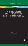 Abbildung von: Uniting Green Criminology and Earth Jurisprudence - Routledge
