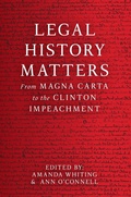 Cover: Legal History Matters - Melbourne University Press