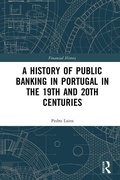 Bild: A History of Public Banking in Portugal in the 19th and 20th Centuries - Routledge