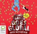 Cover: George Parker Goes Global - Bolinda Audio Books