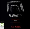 Cover: Bearmouth - Bolinda Audio Books