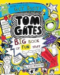 Abbildung von: Tom Gates: Big Book of Fun Stuff - Scholastic