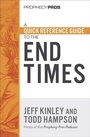 Cover: A Quick Reference Guide to the End Times - Harvest House Publishers,U.S.